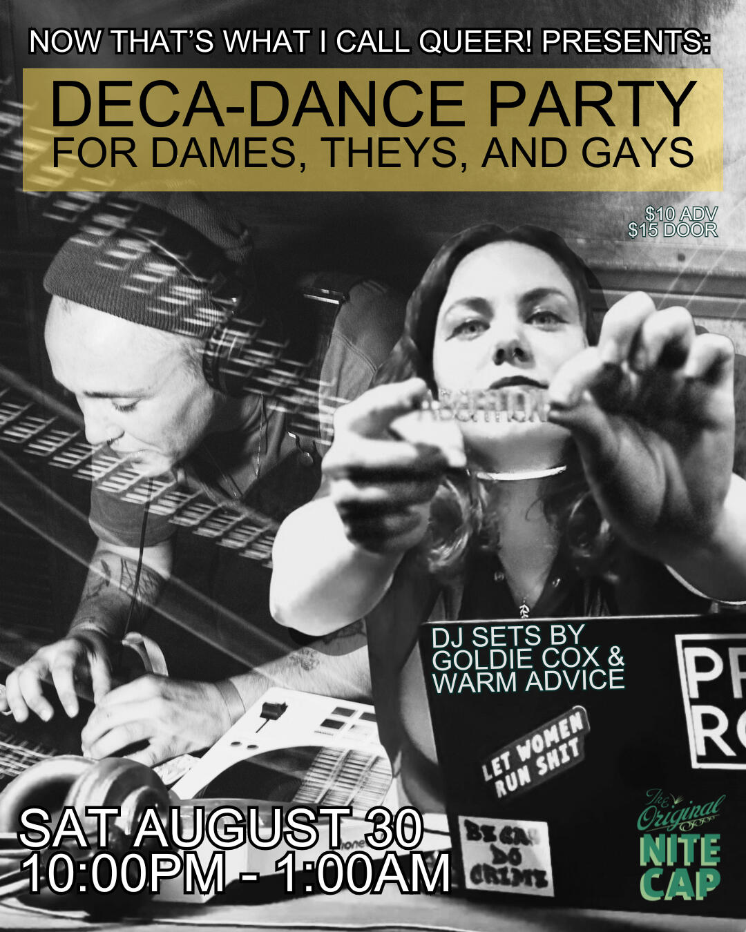 Decadence Dance Party at Original Nite Cap New Orleans featuring DJ Warm Advice and Goldie Cox August 30 2025